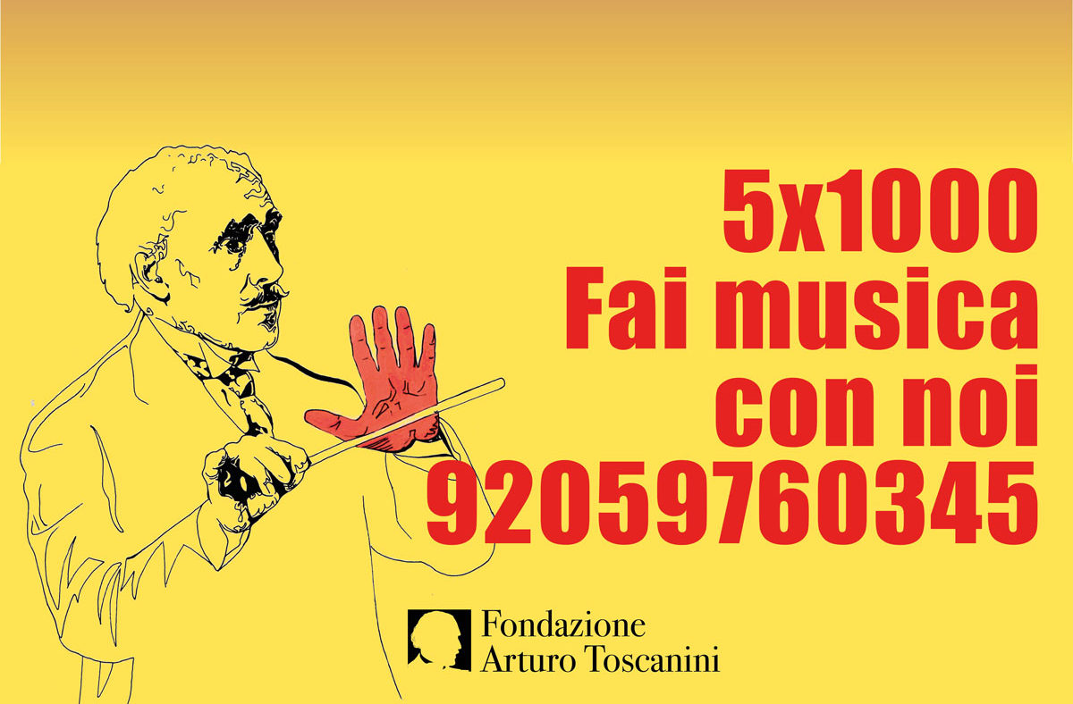 Il tuo 5xMILLE alla Fondazione Arturo Toscanini